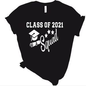 Graduation Class of 2021 Squad tshirt