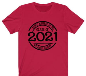 Graduation Proud Member of Class of 2021 T-shirt  T-shirt