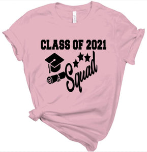 Graduation Class of 2021 Squad tshirt