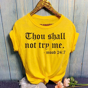 "Thou Shall Not Try Me" T-Shirt - Alycia Mikay Fashion 