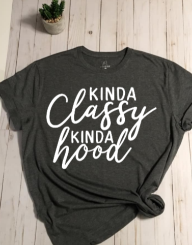 Kinda Classy Kinda Hood T-shirt - Alycia Mikay Fashion 
