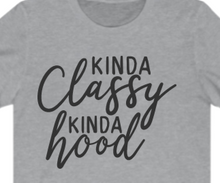 Load image into Gallery viewer, Kinda Classy Kinda Hood T-shirt - Alycia Mikay Fashion 