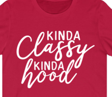Load image into Gallery viewer, Kinda Classy Kinda Hood T-shirt - Alycia Mikay Fashion 
