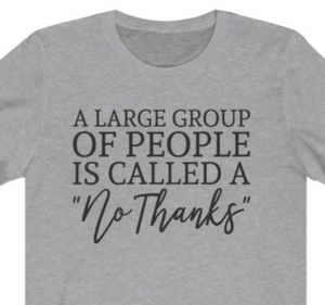 Large Group No Thanks T-shirt - Alycia Mikay Fashion 