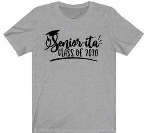 Seniors T-Shirt:  Seniorita Class of 2020 - Alycia Mikay Fashion 