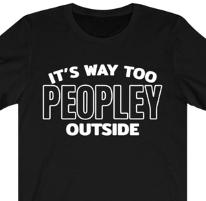 Too Peopley Outside T-shirt - Alycia Mikay Fashion 