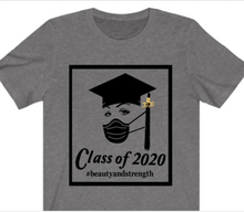 Load image into Gallery viewer, Class of 2020 Beauty and Strength T-shirt - Alycia Mikay Fashion 