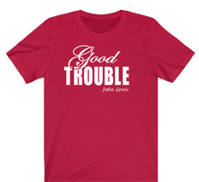 Load image into Gallery viewer, Fancy Good Trouble T-shirt - Alycia Mikay Fashion 