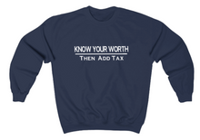 Load image into Gallery viewer, Know Your Worth Sweatshirt