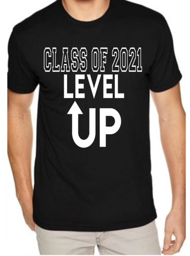 Class of 2021 Level Up tshirt