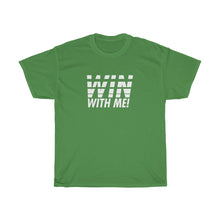 Load image into Gallery viewer, &quot;Win With Me&quot; T-shirt - Alycia Mikay Fashion 